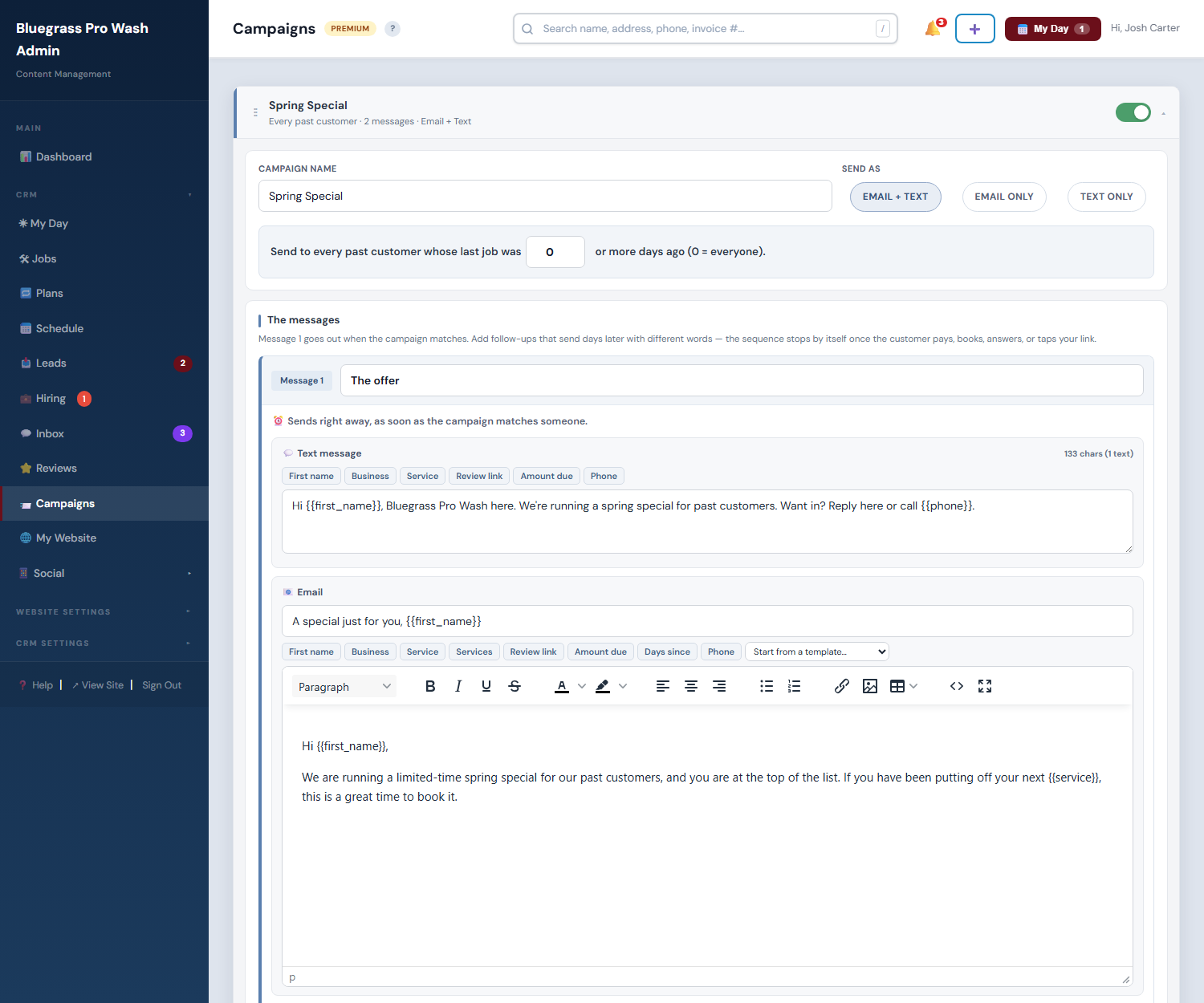 A two-message campaign sequence open in PressureWashingOS: named messages with their own timing, text message, and branded email